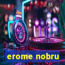 erome nobru